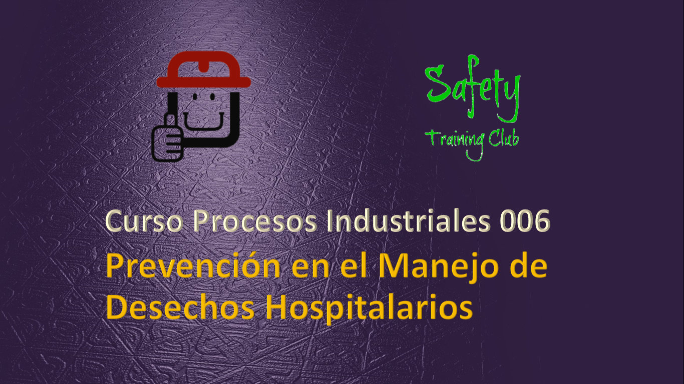 desechos hospitalarios 006