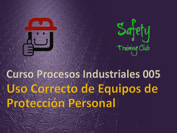 Protegido: Uso Correcto de Equipos de Protección Personal